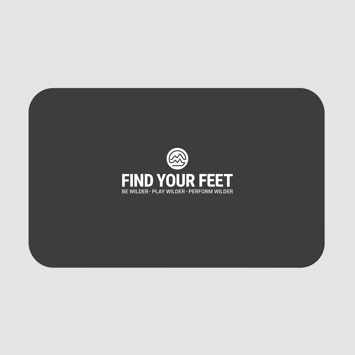 Black mat giftcard with 'Find Your Feet' logo in white on a light gray background