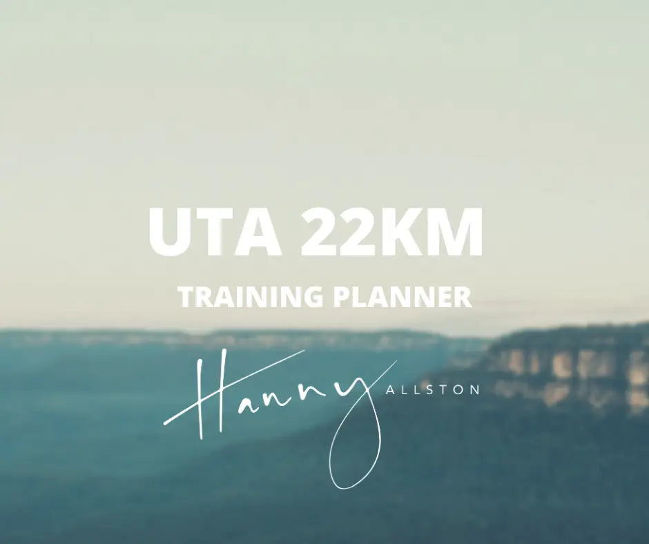 Hanny Allston: Ultra Trail Australia 22km Training Planner
