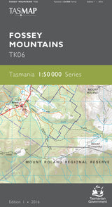Tasmanian Government TASMAP Fossey Mountains TK06 map cover, showing a topographic map of Mount Roland Regional Reserve with a dark gray header and green band. - Tasmap 1:50000 Topographic/Cadastral Maps - Fossey Mountains