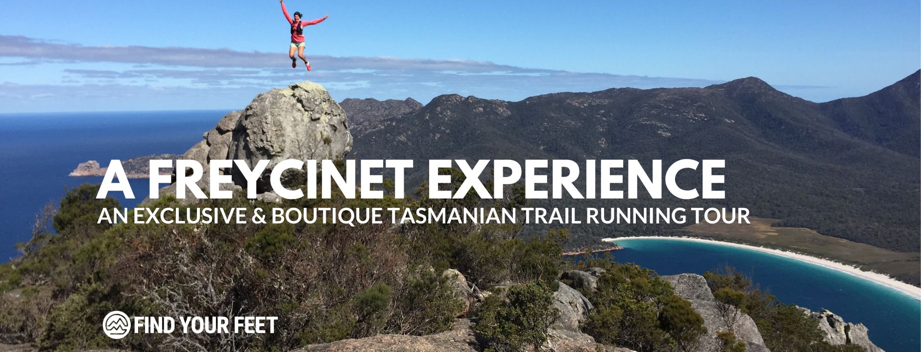 Freycinet Trail Running Experience Tasmania Find Your Feet Tours