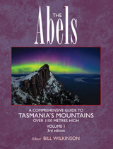 The Abels - Bill Wilkinson - Volume 1 - 3rd Edition - Find Your Feet Australia Hobart Launceston Tasmania