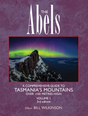 The Abels - Bill Wilkinson - Volume 1 - 3rd Edition - Find Your Feet Australia Hobart Launceston Tasmania