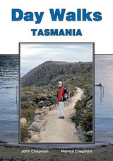 Day Walks Tasmania - John Chapman - Monica Chapman - Book - Find Your Feet Australia Hobart Launceston Tasmania