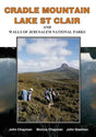 Cradle Mt, Lake St Clair & Walls of Jerusalem - John & Monica Chapman