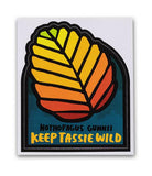 Keep Tassie Wild - Fagus Sticker - Find Your Feet Australia Hobart Launceston Tasmania