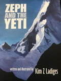Zeph And The Yeti by Kim Ladiges (Book) Find Your Feet Hobart Tasmania